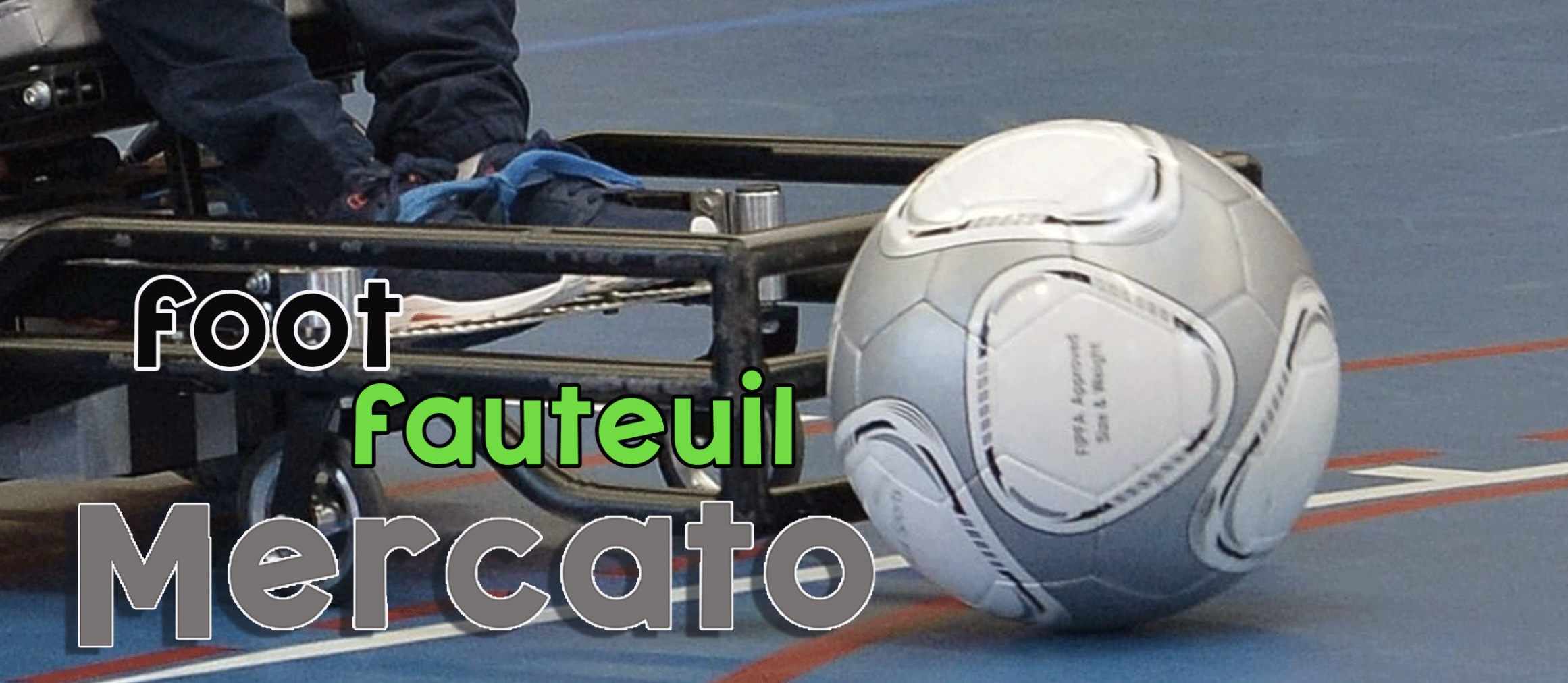 Mercato foot-fauteuil 2024-2025